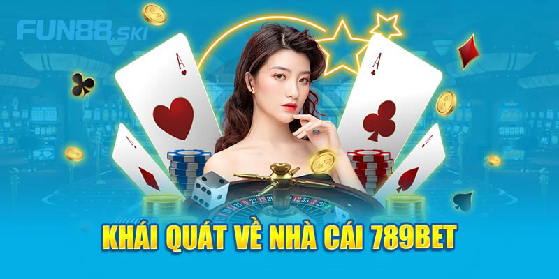 Giới thiệu nhà cái 789BET 