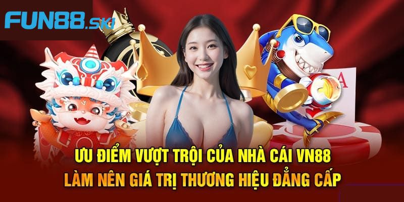 Vì sao nhà cái VN88 lại được nhiều người đăng ký tham gia?