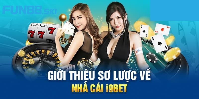 KUBET | Nhà Cái I9BET Là Thương Hiệu Cá Cược Uy Tín Hiện Nay