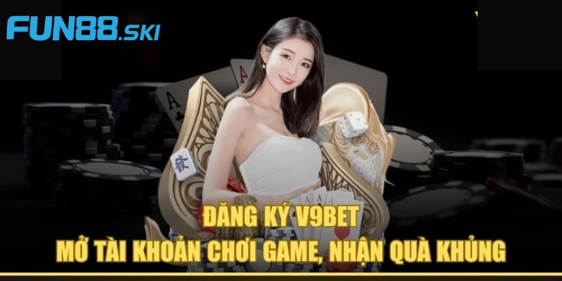 Hướng dẫn tham gia cá cược tại nhà cái V9BET