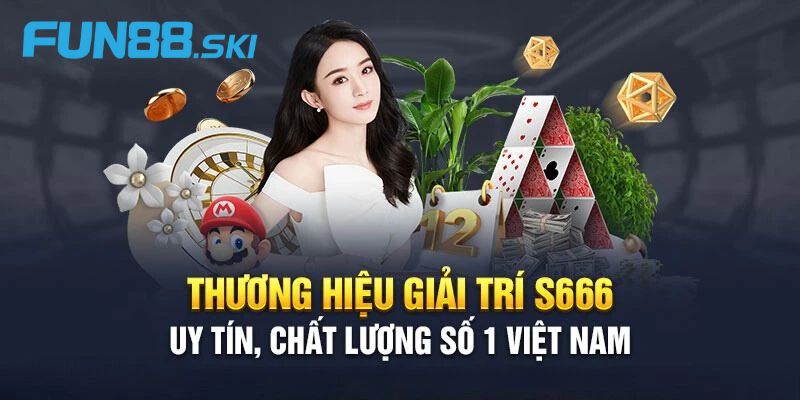 Tìm hiểu về S666